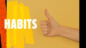 Habits